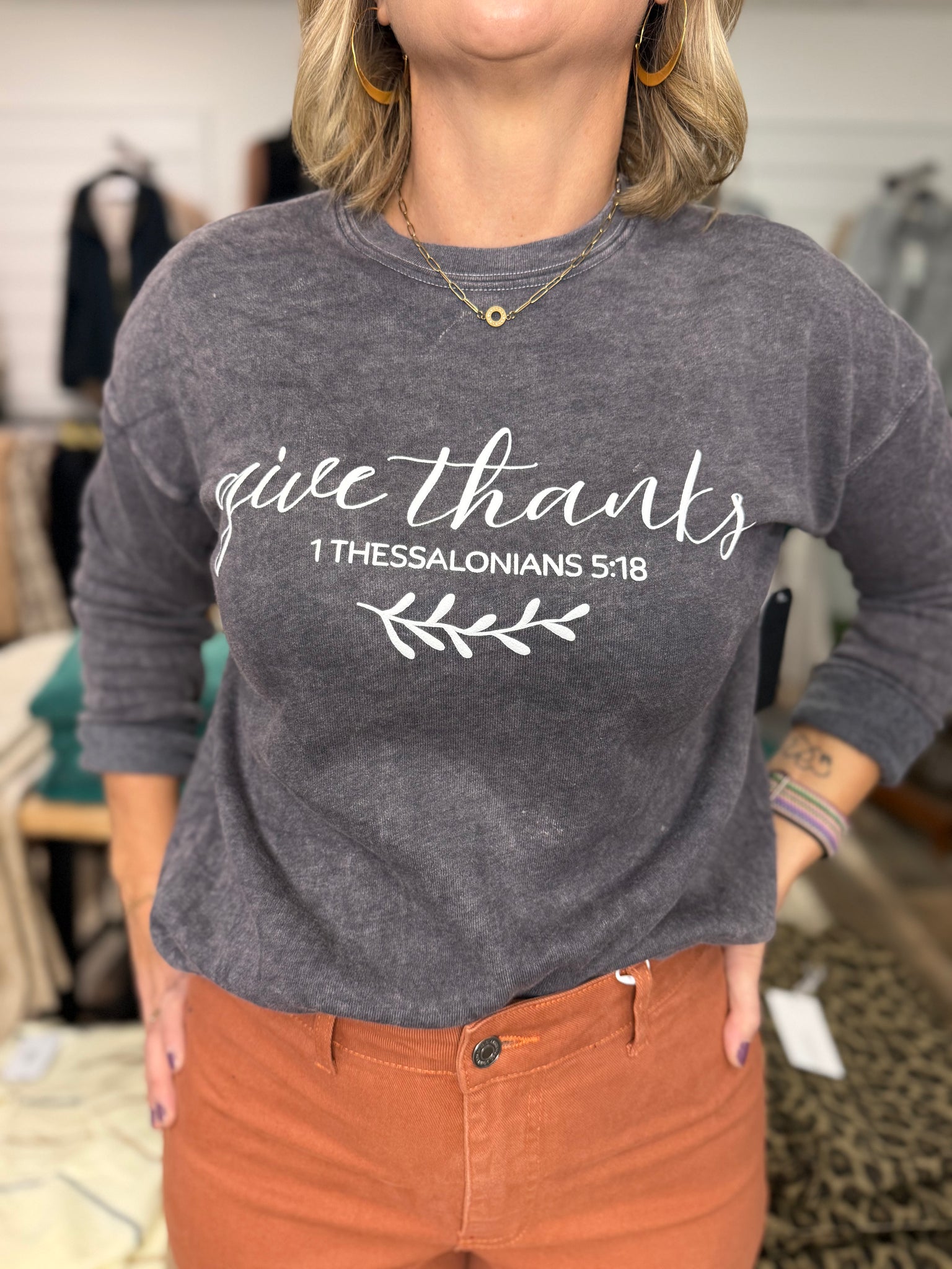 Give Thanks 1 Thessalonians 5:18 Crewneck