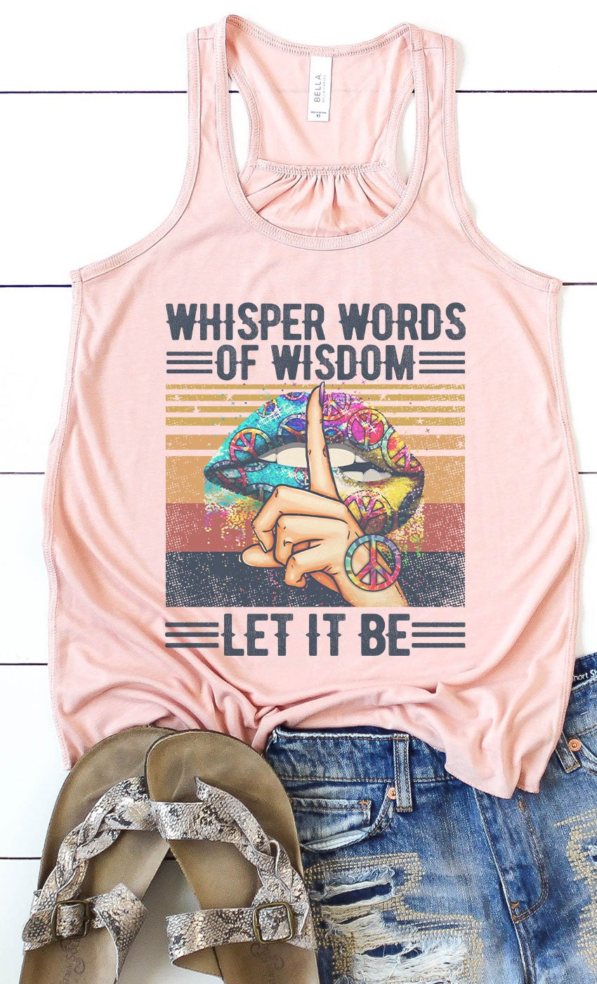 Whisper Words of Wisdom Tank